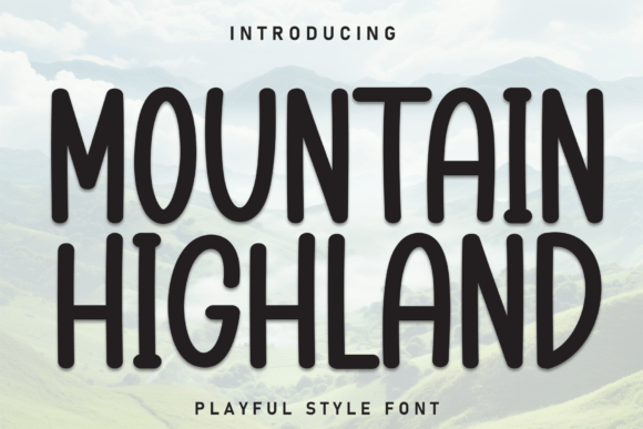 Mountain Highland Font: Elevating Small Business Branding