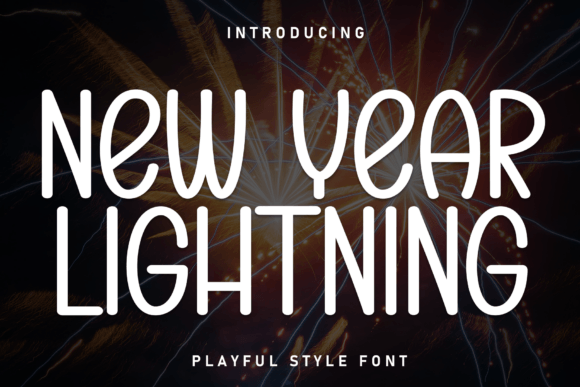 New Year Lightning Font: A Display Typeface for Festive Campaigns